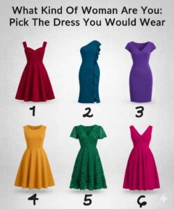 What Kind Of Woman Are You? The Dress You Choose May Reveal Hidden Traits About Your Personality
